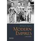 Bonnie G Smith: Modern Empires: A Reader