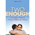 Laura Scott: Two Is Enough