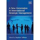 Stephen Tallman: A New Generation in International Strategic Management