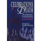 Peter Metcalf: Celebrations of Death