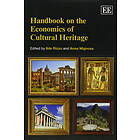 Ilde Rizzo, Anna Mignosa: Handbook on the Economics of Cultural Heritage