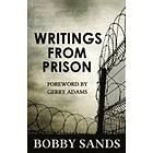 The Bobby Sands Trust: Writings From Prison
