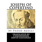 Paolo Antonio Agelli: Joseph of Copertino