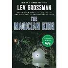 Lev Grossman: Magician King