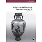 Heather Reid: Athletics and Philosophy in the Ancient World