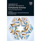 Eve Mitleton-Kelly, Alexandros Paraskevas, Christopher Day: Handbook of Research Methods in Complexity Science