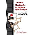 Alexander Jacoby: A Critical Handbook of Japanese Film Directors