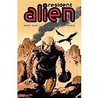 Peter Hogan: Resident Alien Omnibus Volume 1