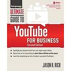 Jason R Rich, The Staff of Entrepreneur Media: Ultimate Guide to YouTube for Business