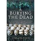 Lorraine Evans: Burying the Dead