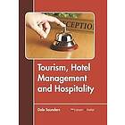 Dale Saunders: Tourism, Hotel Management and Hospitality