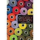 Patrik Aspers: Orderly Fashion