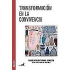 Humberto Maturana Romesin: Transformacion en la convivencia