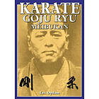 Lex Opdam: Karate Goju Ryu Meibukan