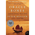 Peter Hessler: Oracle Bones: A Journey Through Time in China