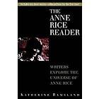 Katherine Ramsland: The Anne Rice Reader