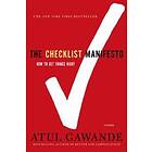 Atul Gawande: Checklist Manifesto