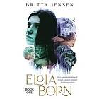 Britta Jensen: Eloia Born