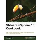 Abhilash GB: VMware vSphere 5,1 Cookbook