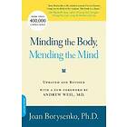 Joan Borysenko: Minding the Body, Mending Mind