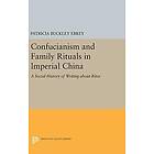 Patricia Buckley Ebrey: Confucianism and Family Rituals in Imperial China