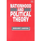 Margaret Canovan: Nationhood and Political Theory