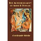 Gertrude Stein: The Autobiography of Alice B Toklas