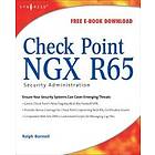 Ralph Bonnell: Check Point NGX R65 Security Administration