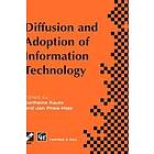 Karlheinz Kautz, Jan Pries-Heje: Diffusion and Adoption of Information Technology