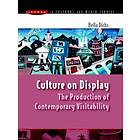 Bella Dicks: Culture on Display