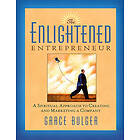 Grace Bulger: The Enlightened Entrepreneur