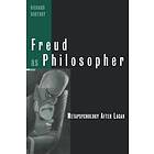 Richard Boothby: Freud as Philosopher