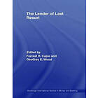 Forrest Capie, Geoffrey E Wood: The Lender of Last Resort