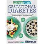 Chris Cheyette, Yello Balolia: Carbs &; Cals Gestational Diabetes