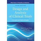 SC Chow: Design and Analysis of Clinical Trials Concepts Methodologies, Third Edition