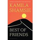 Shamsie Kamila Shamsie: Best Of Friends