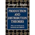 George Stigler: Production and Distribution Theories