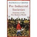 Patricia Crone: Pre-Industrial Societies