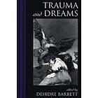 Deirdre Barrett: Trauma and Dreams