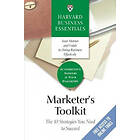 Harvard Business Essentials: Marketer's Toolkit