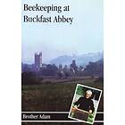 Brother Adam: Beekeeping at Buckfast