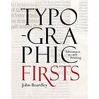 John Boardley: Typographic Firsts