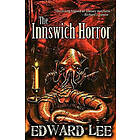 Edward Lee: The Innswich Horror