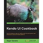 Sagar Ganatra: Kendo UI Cookbook