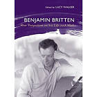 Lucy Walker: Benjamin Britten