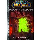 Christie Golden, Aaron Rosenberg: World of Warcraft: Beyond the Dark Portal