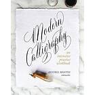 Kestrel Montes: Modern Calligraphy: An Intensive Practice Workbook