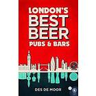 Des de Moor: London's Best Beer Pubs and Bars