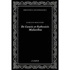 Ulrich Molitor: De Lamiis et Pythonicis Mulieribus: Bibliotheca Daemonologica