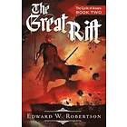 Edward W Robertson: The Great Rift